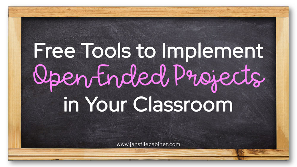 Free Tools to Implement Open-Ended Projects in Your Classroom