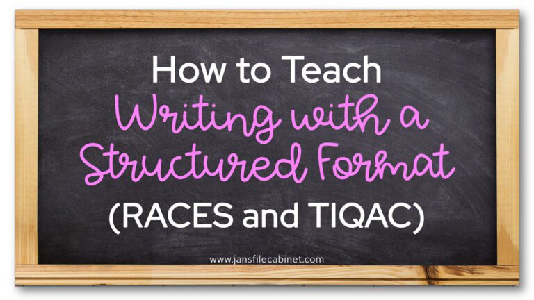 How to Teach Writing with a Structured Format (RACES and TIQAC)